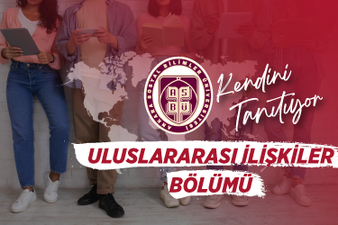 Uluslararası İlişkiler Bölümü